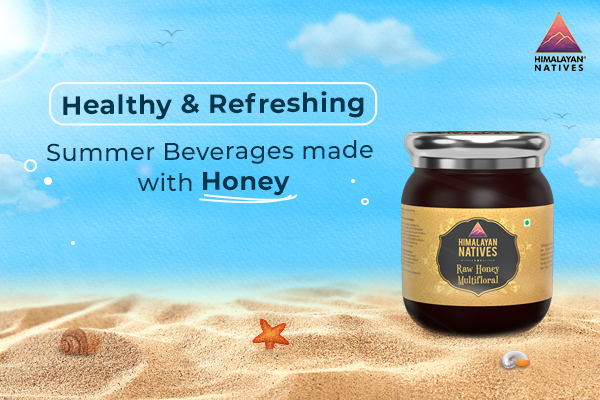 Healthy & Refreshing Summer Beverages made with Honey