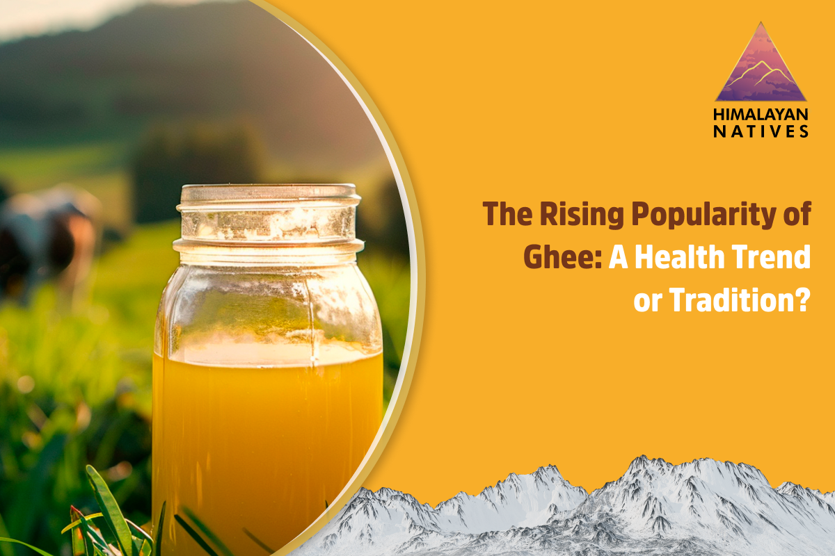 The Rising Popularity of Ghee: A Health Trend or Tradition?